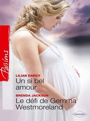 cover image of Un si bel amour--Le défi de Gemma Westmoreland